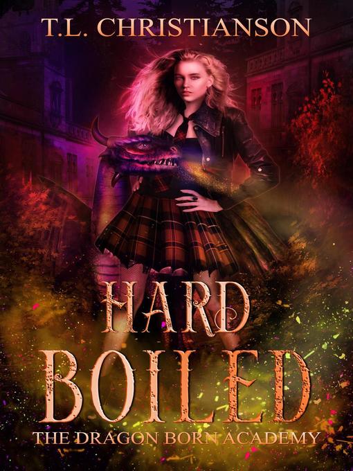 Title details for Hard Boiled by T.L. Christianson - Available